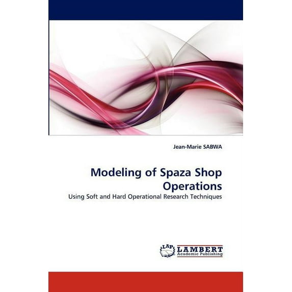 Modeling of Spaza Shop Operations (Paperback)