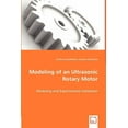thumbnail image 1 of Modeling of an Ultrasonic Rotary Motor (Paperback), 1 of 1
