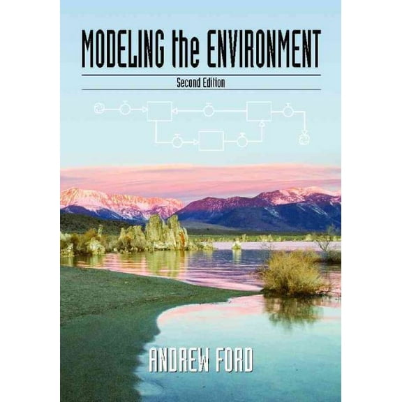 Modeling the Environment, Second Edition (Edition 2) (Paperback)
