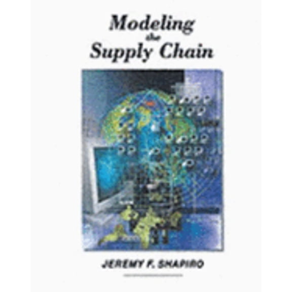 Pre-Owned Modeling the Supply Chain, 9780534373634, 0534373631, Hardcover, 1 edition