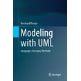 thumbnail image 1 of Modeling with UML: Language, Concepts, Methods, (Paperback), 1 of 1