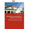 thumbnail image 1 of Omn.Univ.Europ.: Modélisation Dynamique Et Simulation Numérique (Paperback), 1 of 1