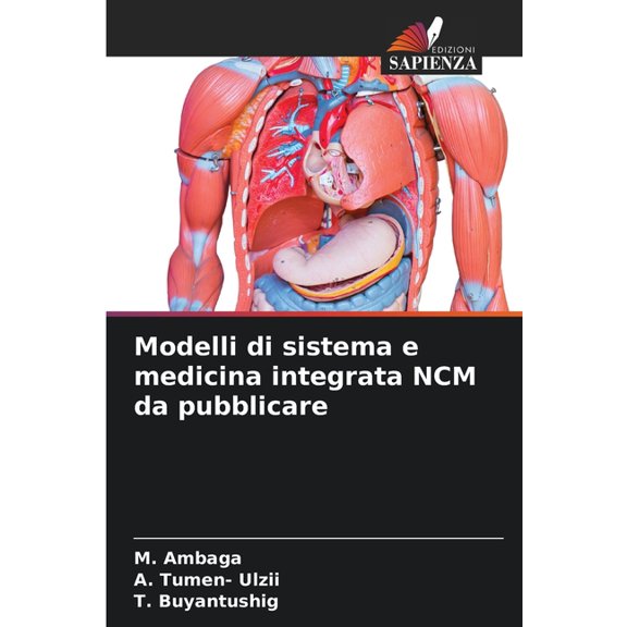 Modelli di sistema e medicina integrata NCM da pubblicare, (Paperback)