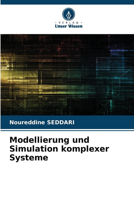 Modellierung und Simulation komplexer Systeme, (Paperback)