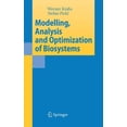 thumbnail image 1 of Modelling, Analysis and Optimization of Biosystems, (Hardcover), 1 of 1