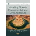 thumbnail image 1 of Modelling Flows in Environmental and Civil Engineering (Environmental Science, Engineering and Technology) by M Pirotton (Paperback) (2011) (New), 1 of 1