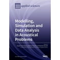 thumbnail image 1 of Modelling, Simulation and Data Analysis in Acoustical Problems, (Paperback), 1 of 1