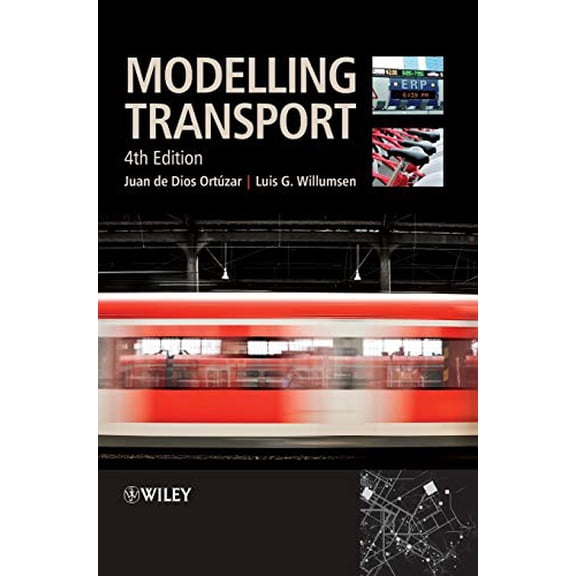 Pre-Owned Modelling Transport (Hardcover) 0470760397 9780470760390