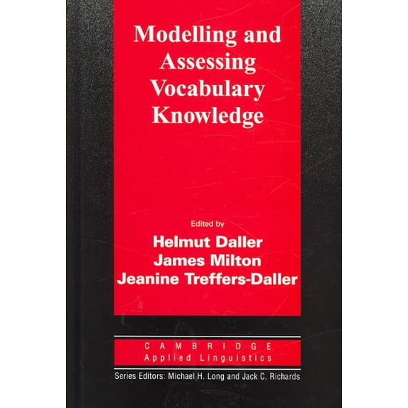 Pre-Owned Modelling and Assessing Vocabulary Knowledge (Cambridge Applied Linguistics) - Daller, Helmut