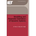 thumbnail image 1 of Control, Robotics and Sensors: Modelling and Parameter Estimation of Dynamic Systems (Hardcover), 1 of 1