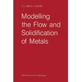 thumbnail image 1 of Modelling the Flow and Solidification of Metals, (Paperback), 1 of 1