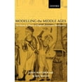 thumbnail image 1 of Modelling the Middle Ages: The History and Theory of England's Economic Development, (Paperback), 1 of 7