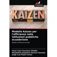 thumbnail image 1 of Modello Kaizen per l'efficienza nelle istituzioni pubbliche ecuadoriane (Paperback), 1 of 1