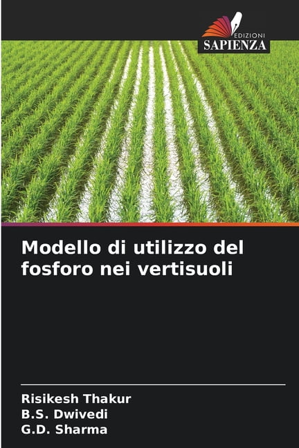 Modello di utilizzo del fosforo nei vertisuoli, (Paperback)