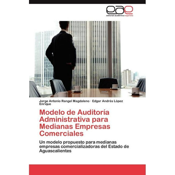 Modelo de Auditoria Administrativa Para Medianas Empresas Comerciales (Paperback)