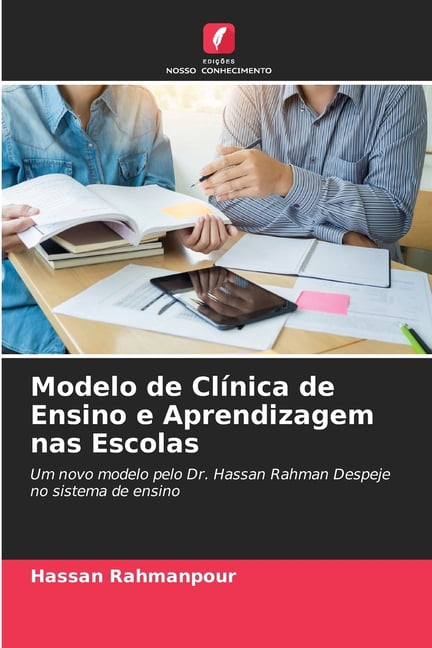 Modelo de ClÃ­nica de Ensino e Aprendizagem nas Escolas, (Paperback)