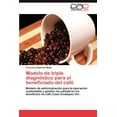 thumbnail image 1 of Modelo de triple diagnóstico para el beneficiado del café (Paperback), 1 of 1