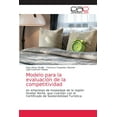 thumbnail image 1 of Modelo para la evaluación de la competitividad (Paperback), 1 of 1