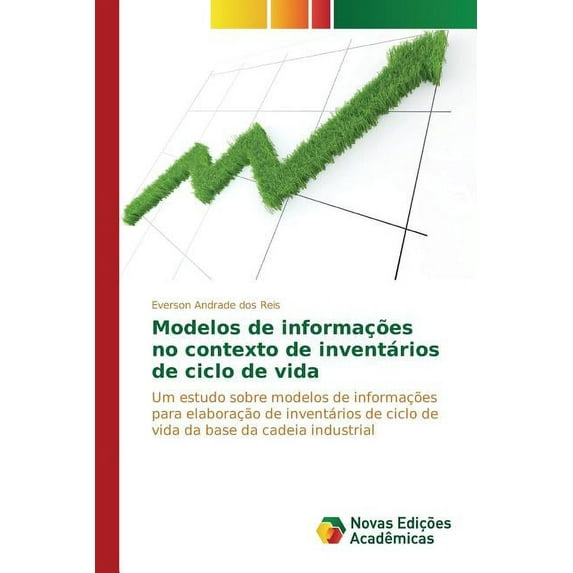 Modelos de informações no contexto de inventários de ciclo de vida (Paperback)