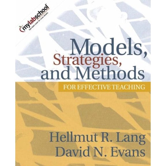 Pre-Owned Models, Strategies, and Methods for Effective Teaching (Paperback) 0205408419 9780205408412
