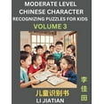thumbnail image 1 of Moderate Level Chinese Characters Recognition (Volume 3) - Brain Game Puzzles for Kids, Mandarin Learning Activities for, (Paperback), 1 of 1