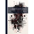 thumbnail image 1 of Moderator-topics; Volume 34 (Paperback), 1 of 1