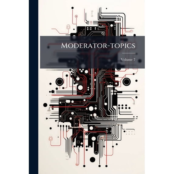 Moderator-topics; Volume 7 (Paperback)