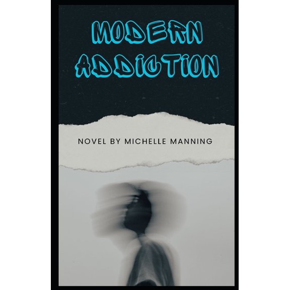 Modern Addiction, (Paperback)