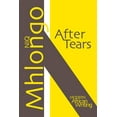 thumbnail image 1 of Modern African Writing Series: After Tears (Paperback), 1 of 1