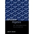 thumbnail image 1 of Pre-Owned Modern Algebra: An Introduction, 4th Edition (Hardcover) 0471321478 9780471321477, 1 of 1