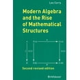 thumbnail image 1 of Modern Algebra and the Rise of Mathematical Structures (Paperback), 1 of 1