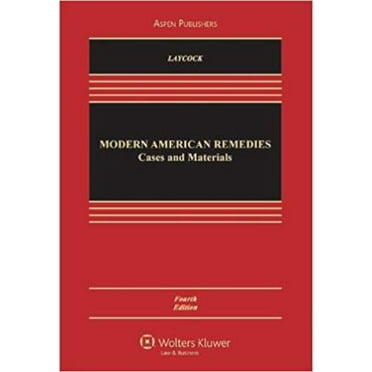 Pre-Owned Modern American Remedies: Cases and Materials (Hardcover) 0735572011 9780735572010