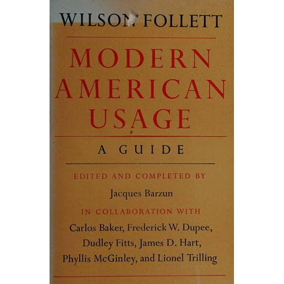Pre-Owned Modern American Usage: A Guide (Hardcover) 0809069504 9780809069507