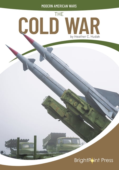 Modern American Wars The Cold War, (Hardcover)