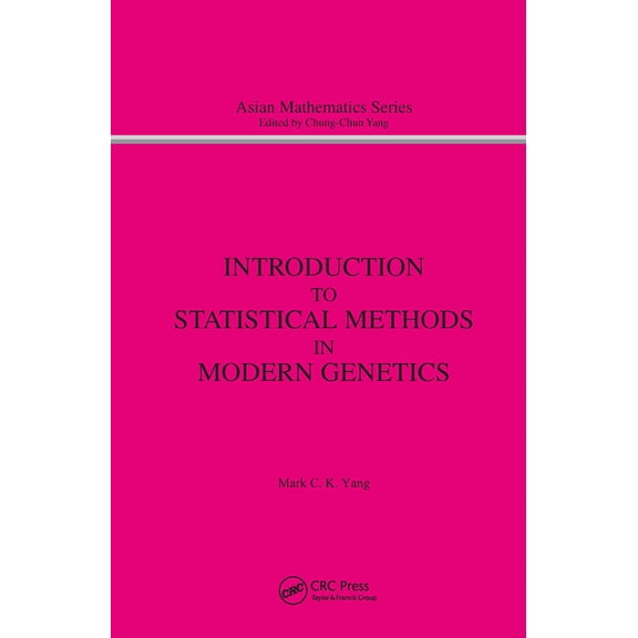 Modern Analysis Introduction to Statistical Methods in Modern Genetics, (Hardcover)