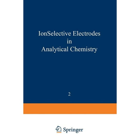 Modern Analytical Chemistry Ion-Selective Electrodes in Analytical Chemistry, Book 2, (Paperback)