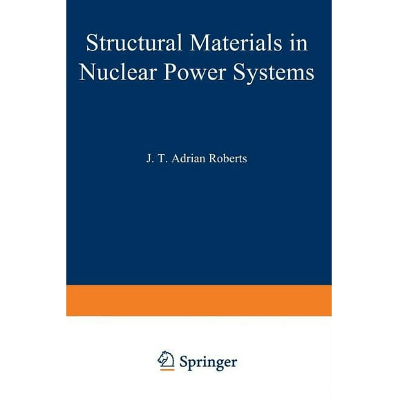 Modern Analytical Chemistry Structural Materials in Nuclear Power Systems, (Paperback)