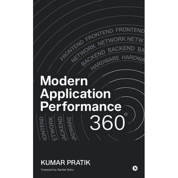 Modern Application Performance 360, (Hardcover)