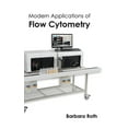 thumbnail image 1 of Modern Applications of Flow Cytometry, (Hardcover), 1 of 1