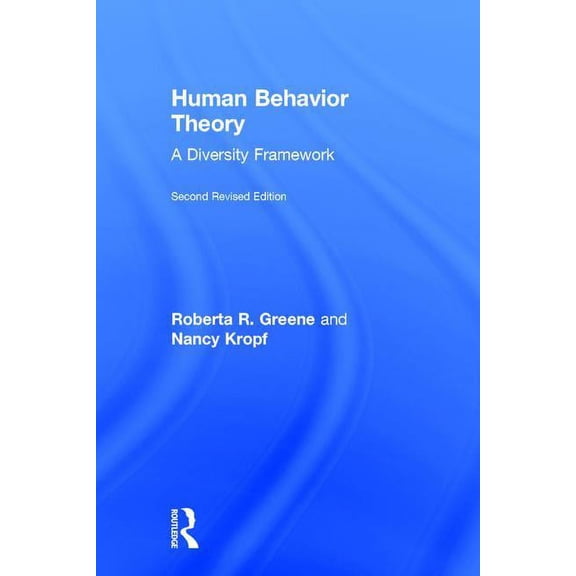 Modern Applications of Social Work Human Behavior Theory: A Diversity Framework, (Hardcover)
