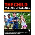 thumbnail image 1 of Modern Applications of Social Work The Child Welfare Challenge: Policy, Practice, and Research, (Paperback), 1 of 1