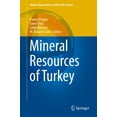 thumbnail image 1 of Modern Approaches in Solid Earth Science Mineral Resources of Turkey, Book 16, (Hardcover), 1 of 1