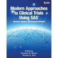 thumbnail image 1 of Modern Approaches to Clinical Trials Using SAS: Classical, Adaptive, and Bayesian Methods (Paperback), 1 of 1