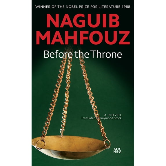 Modern Arabic Novels (Hardcover) Before the Throne, (Hardcover)