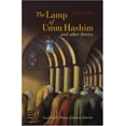 thumbnail image 1 of Modern Arabic Writing The Lamp of Umm Hashim: And Other Stories, (Paperback), 1 of 1