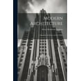 thumbnail image 1 of Modern Architecture: A Book for Architects and the Public (Paperback), 1 of 1