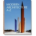 thumbnail image 1 of Pre-Owned Modern Architecture A-Z (Hardcover) 3836521326 9783836521321, 1 of 1