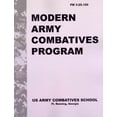 thumbnail image 1 of Modern Army Combatives Program: FM 3.25-150 (Paperback), 1 of 1