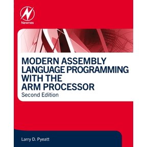 Modern Assembly Language Programming with the Arm Processor, (Paperback)