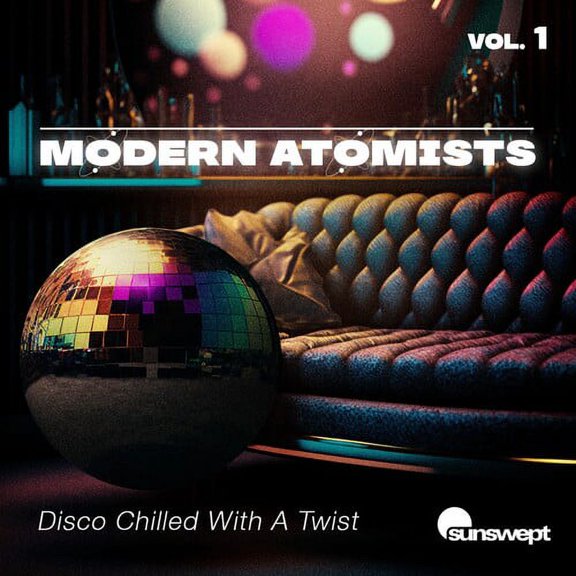 Modern Atomists - Disco Chilled With A Twist, Vol. 1 - Music & Performance - CD